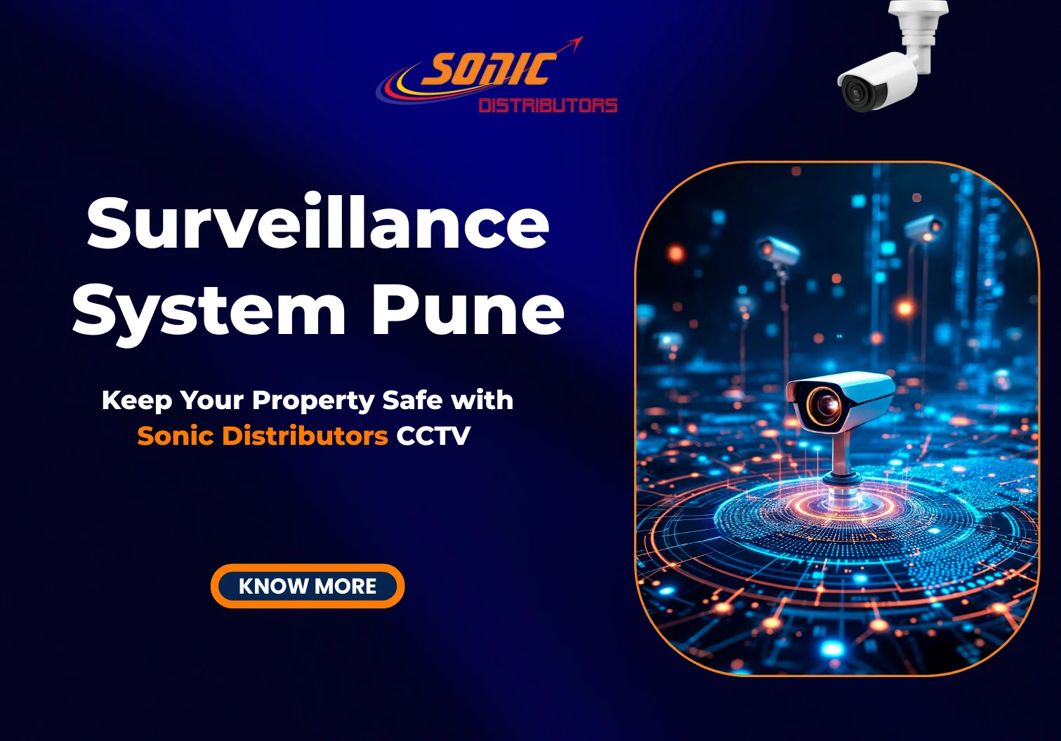 Best Surveillance System in Pune | Sonic Distributors